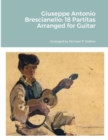 Image for Giuseppe Antonio Brescianello : 18 Partitas Arranged for Guitar