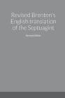 Image for Revised Brenton&#39;s English translation of the Septuagint, second edition