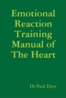 Image for Emotional Reaction Training Manual of The Heart