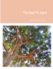 Image for The Bus To Agra