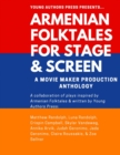 Image for Armenian Folktales for Stage &amp; Screen