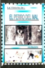 Image for El Perro del Mal