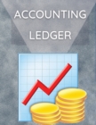 Image for Accounting Ledger : Wonderful Accounting Ledger Book / Financial Ledger Book For Men And Women. Ideal Finance Books And Finance Planner For Personal Finance. Get This Receipt Book For Small Business A