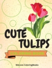 Image for Cute Tulips Coloring Book