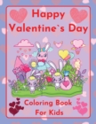 Image for Happy Valentine`s Day Coloring book for kids Cute and funny bunnies sharing love by Raz McOvoo