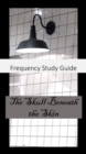 Image for Frequency Study Guide : The Skull Beneath The Skin