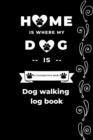 Image for Dog walking log book