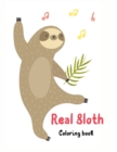 Image for Real Sloth Coloring Book-40 Cute Unique Creative Cute Designs- Sloth Lover Coloring Book For Adults- Animals with Patterns Coloring Books-