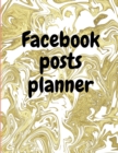 Image for Facebook posts planner : Organizer to Plan All Your Posts &amp; Content