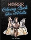 Image for Horse Coloring Book For Adults : Amazing Coloring Book for Adults Relaxing