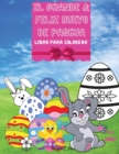 Image for El Grande &amp; Feliz Huevo de Pascua - Un Libro Alegre Para Colorear