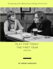 Image for Play for Today : The First Year: 1970-1971