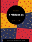 Image for #MRNotes - Volume 3: January 6 - December 28, 2020
