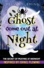 Image for Ghost Come Out at Night