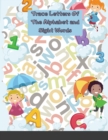 Image for Trace Letters Of The Alphabet and Sight Words