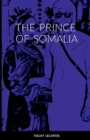 Image for The Prince Of Somalia