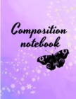 Image for Composition notebook : Wide Ruled Lined Paper, Journal for Students