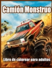 Image for Camion Monstruo Libro de Colorear Para Adultos