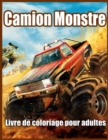 Image for Camion Monstre Livre De Coloriage Pour Adultes