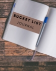 Image for Bucket List Journal : Journal For Keeping Track of Your Adventures Memory Journal Inspirational Journal