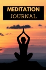 Image for Meditation Journal : Meditation journal for beginners and experienced to record thoughts, reflections and learnings