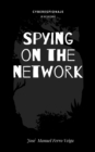 Image for Spying on the network