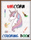 Image for Unicorn Coloring Book - Excellent Coloring Books for Kids Ages 3-6. Perfect Unicorn Gift