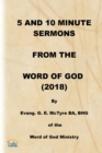 Image for 5 and 10 Minute Sermons from the Word of God (2018)