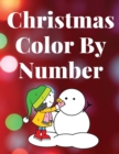 Image for Christmas Color by Number - Activity Book for Kids Ages 4-8. Santa and his Friends in the colors You choose