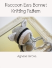 Image for Raccoon Ears Bonnet Knitting Pattern