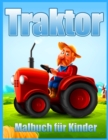 Image for Traktor Malbuch Fur Kinder : Einfache Malbilder fur Kleinkinder (Malbuch fur Jungen und Madchen)