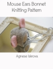 Image for Mouse Ears Bonnet Knitting Pattern