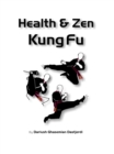 Image for Health &amp; Zen Kung Fu