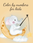 Image for Color by numbers for kids