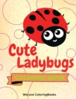Image for Cute Ladybugs Coloring Book