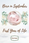 Image for Born in September First Year of Life