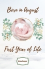 Image for Born in August First Year of Life