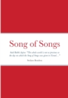 Image for Song of Songs : Said Rabbi Aqiva: The whole world is not as precious as the day on which the Song of Songs was given to Yisrael...