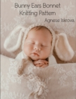 Image for Bunny Ears Bonnet Knitting Pattern