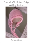 Image for Bonnet With Rolled Edge Knitting Pattern