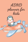 Image for ADHD planner for kids