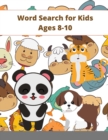 Image for Word Search for Kids Ages 8-10