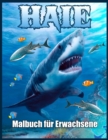Image for Haie Malbuch fur Erwachsene : Malbuch zum Stressabbau fur Erwachsene
