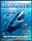 Image for Tiburones Libro De Colorear Para Adultos : Libro de Colorear Antiestres Para Adultos
