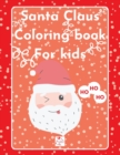 Image for Santa Claus Coloring Book for kids