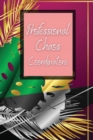 Image for Professional Chaos Coordinator