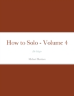 Image for How to Solo - Volume 4