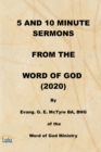 Image for 5 and 10 Minute Sermons from the Word of God (2020)