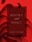 Image for Monthly and Weekly Budget Planner