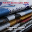 Image for Publish Business for 2050